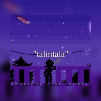 Shortone feat. No$ia Talintala