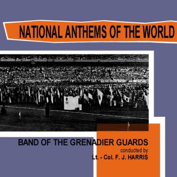 The Band of the Grenadier Guards Switzerland: Rufst Du Mein Vaterland