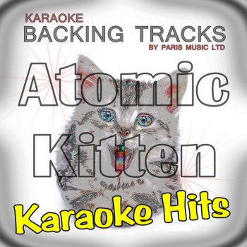 Paris Music Ladies Night (Originally Performed By Atomic Kitten) [Karaoke Version]