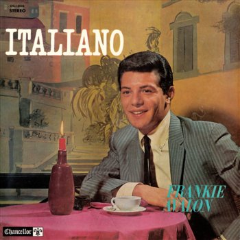 Frankie Avalon You're My Rose