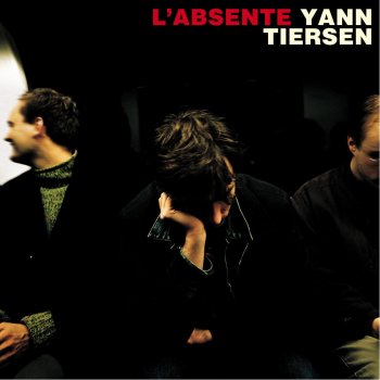 Yann Tiersen L'échec