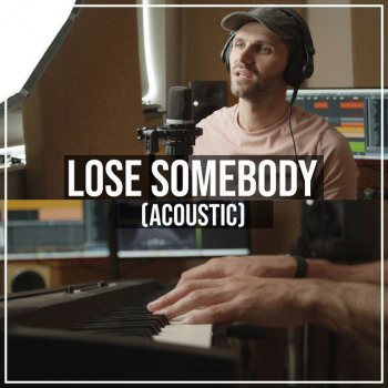 Ben Woodward Lose Somebody (Acoustic)