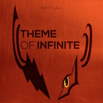 MattxAJ feat. Nick Farrar Theme of Infinite (From "Sonic Forces")