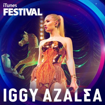 Iggy Azalea Work (Live)