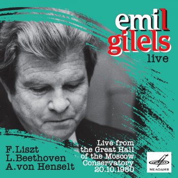 Emil Gilels Piano Sonata No. 26 in E-Flat Major, Op. 81а "Das Lebewohl": III. Das Wiedersehen (Live)