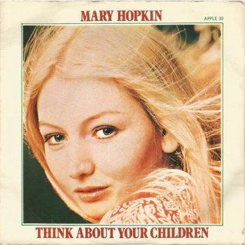 Mary Hopkin Think About Your Children