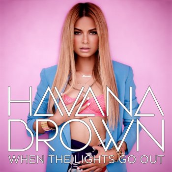 Havana Brown You'll Be Mine