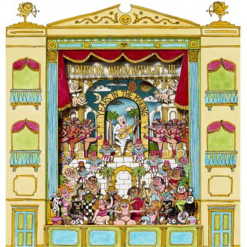 Loudon Wainwright III The Ballad of Famous & Harper