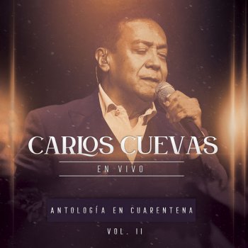 Carlos Cuevas Popurrí Azul: Bonita / Azul - En Vivo