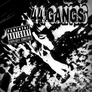 dvlnnzz 44 Gangs