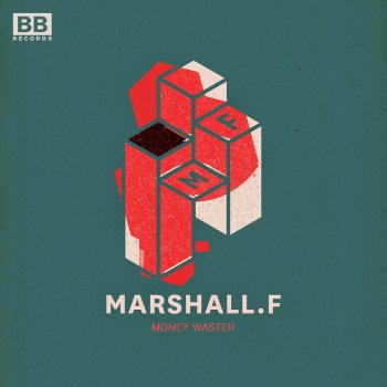 Marshall F Money Waster (Zed Bias Remix)
