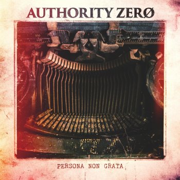 Authority Zero Ah Hell