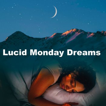 Lucid Monday Peaceful Tear