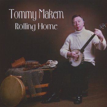 Tommy Makem The Songs the Water Sings