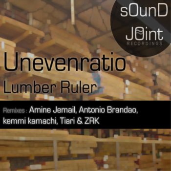 Unevenratio Lumber Ruler - Antonio Brandao Remix