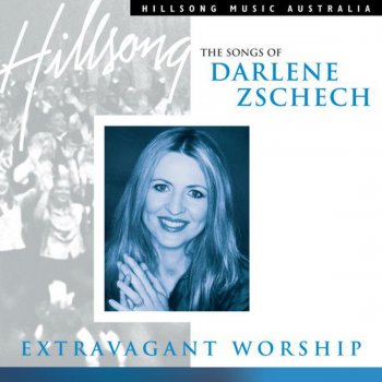 Darlene Zschech I Live to Know You