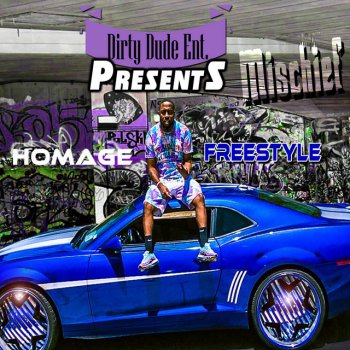 Mischief Homage (Freestyle)