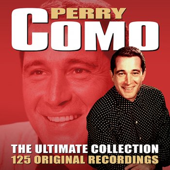 Perry Como I Wish I Had A Record Of The Promises You Made