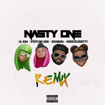 Lil' Kim feat. Stefflon Don, Kranium & HoodCelebrityy Nasty One (Remix)