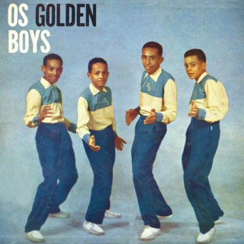Golden Boys Naná