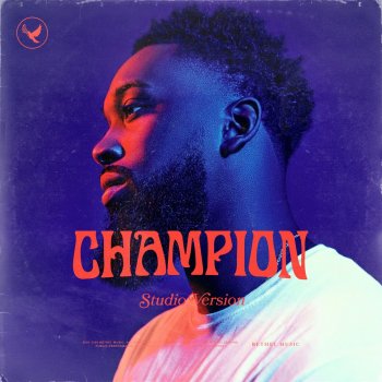 Dante Bowe Champion - Studio Version