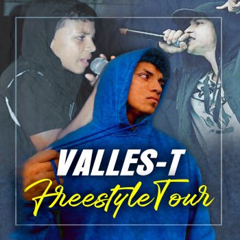 Valles T Freestyle Tour