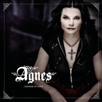 Agnes Danger In Love - Radio Edit