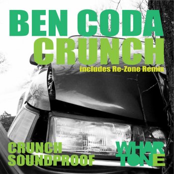 Ben Coda Crunch - ReZone Remix