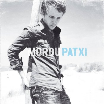Patxi Mordu - Radio Edit