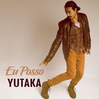 Yutaka Eu Posso