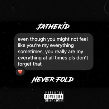 jathekid Never Fold
