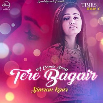 Simran Kaur Tere Bagair