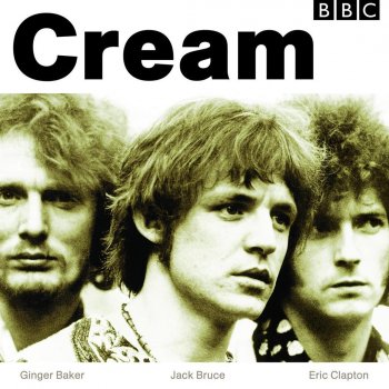Cream I'm So Glad - BBC Sessions