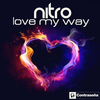 Nitro Love My Way (Extended Mix)