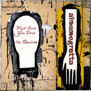 Almamegretta What Have You Done - Gray Remix