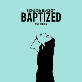 Van Buren Baptized