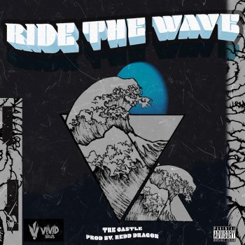 Tre Castle Ride the Wave