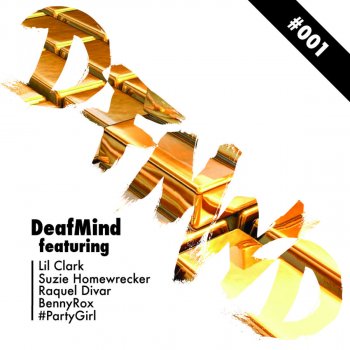DeafMind Get Up ft. Raquel Divar - Original Mix