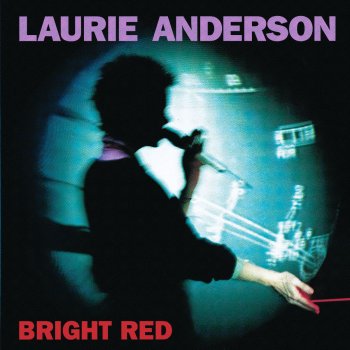 Laurie Anderson World Without End
