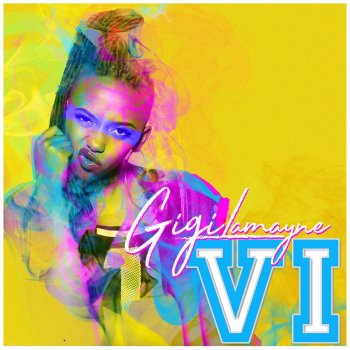 Gigi LaMayne VI