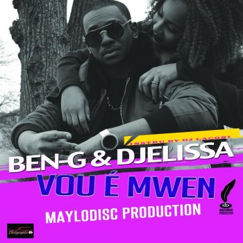 Ben-g feat. Djelissa Vou é mwen