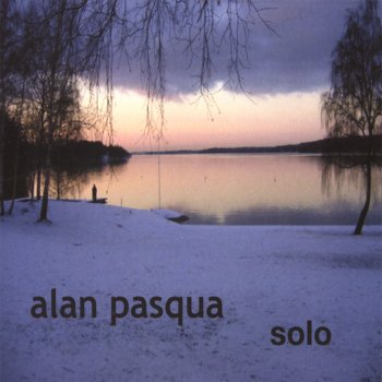 Alan Pasqua To Love Again