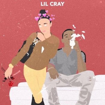 Lil Cray I Know