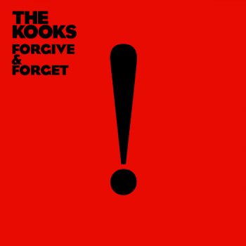 The Kooks Forgive & Forget - Oliver Nelson Remix