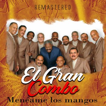 El Gran Combo De Puerto Rico Lo que te gusta - Remastered