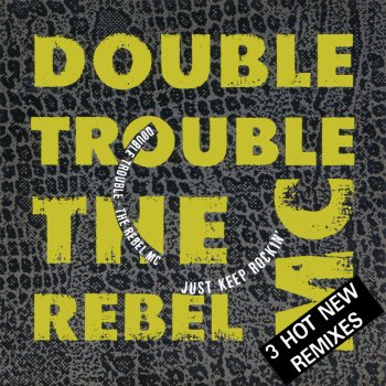 Double Trouble Just Keep Rockin' (Sk'ouse Remix)