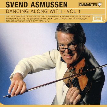 Svend Asmussen You Are the Sunshine of My Life