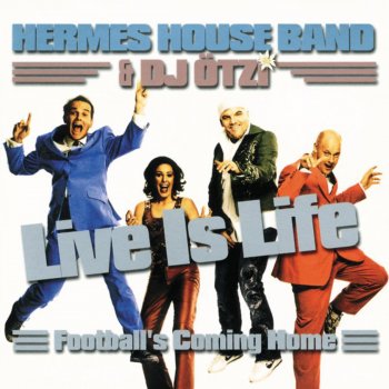 DJ Ötzi mit der Hermes House Band Live is Life