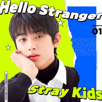 Stray Kids Hello Stranger