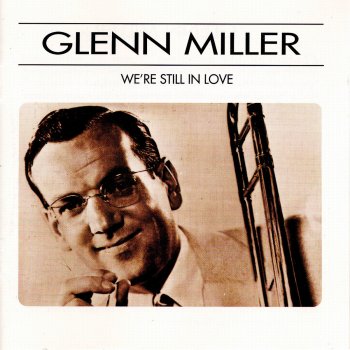 Glenn Miller Stairway to the Stairs